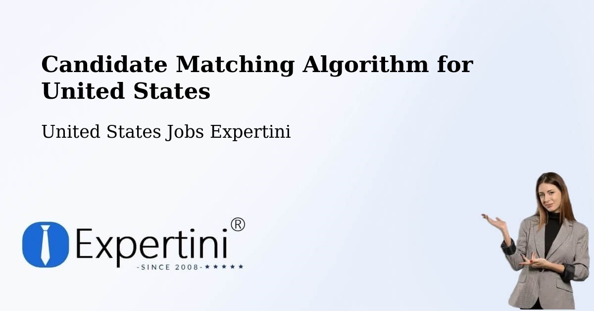 Candidate Matching Algorithm Overview – Payson - United States Jobs Expertini