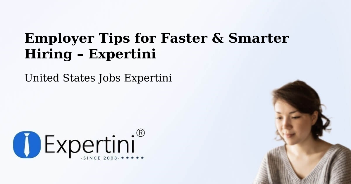 Employer Tips for Hiring & Recruitment – Payson - Payson, United States Jobs Expertini