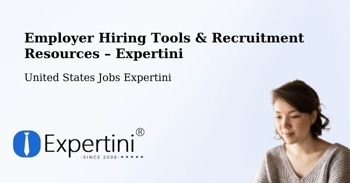 Employer Hiring Tools & Recruitment Resources – Payson - Payson, United States Jobs Expertini